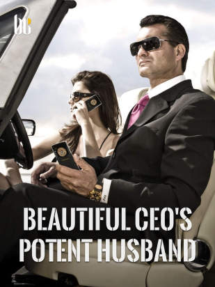 Beautiful CEO's Potent Husband